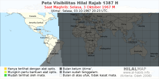 HilalMap: Peta Visibilitas Hilal Rajab 1387 H: rukyat tanggal 1967-10-3 M
