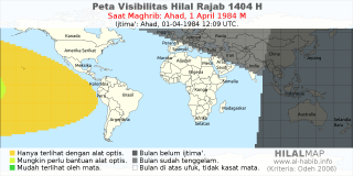 HilalMap: Peta Visibilitas Hilal Rajab 1404 H: rukyat tanggal 1984-4-1 M