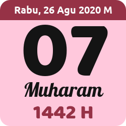 tanggal hijriyah hari ini, 2020-8-26 M, adalah 7 Muharam 1442 H