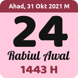 tanggal hijriyah hari ini, 2021-10-31 M, adalah 24 Rabi'ul Awal 1443 H