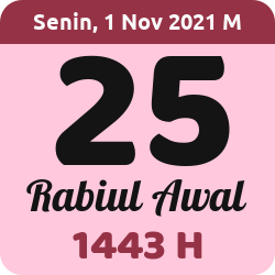 tanggal hijriyah hari ini, 2021-11-01 M, adalah 25 Rabi'ul Awal 1443 H