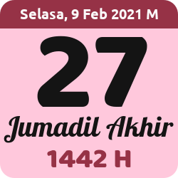 tanggal hijriyah hari ini, 2021-2-09 M, adalah 27 Jumadil Akhir 1442 H