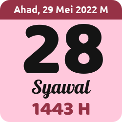 tanggal hijriyah hari ini, 2022-5-29 M, adalah 28 Syawal 1443 H