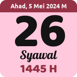 tanggal hijriyah hari ini, 2024-5-05 M, adalah 26 Syawal 1445 H