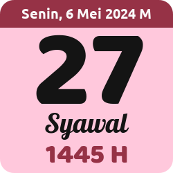 tanggal hijriyah hari ini, 2024-5-06 M, adalah 27 Syawal 1445 H