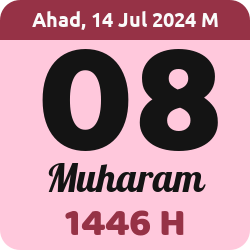 tanggal hijriyah hari ini, 2024-7-14 M, adalah 8 Muharam 1446 H