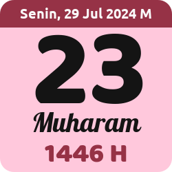 tanggal hijriyah hari ini, 2024-7-29 M, adalah 23 Muharam 1446 H
