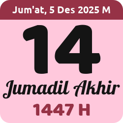 tanggal hijriyah hari ini, 2025-12-05 M, adalah 14 Jumadil Akhir 1447 H