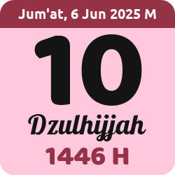 tanggal hijriyah hari ini, 2025-6-06 M, adalah 10 Dzulhijah 1446 H