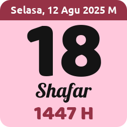 tanggal hijriyah hari ini, 2025-8-12 M, adalah 18 Shafar 1447 H