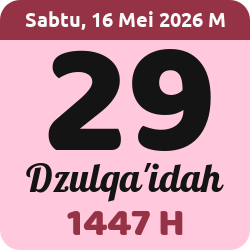 tanggal hijriyah hari ini, 2026-5-16 M, adalah 29 Dzulqaidah 1447 H