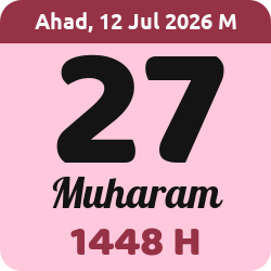 tanggal hijriyah hari ini, 2026-7-12 M, adalah 27 Muharam 1448 H