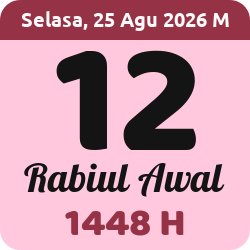 tanggal hijriyah hari ini, 2026-8-25 M, adalah 12 Rabi'ul Awal 1448 H